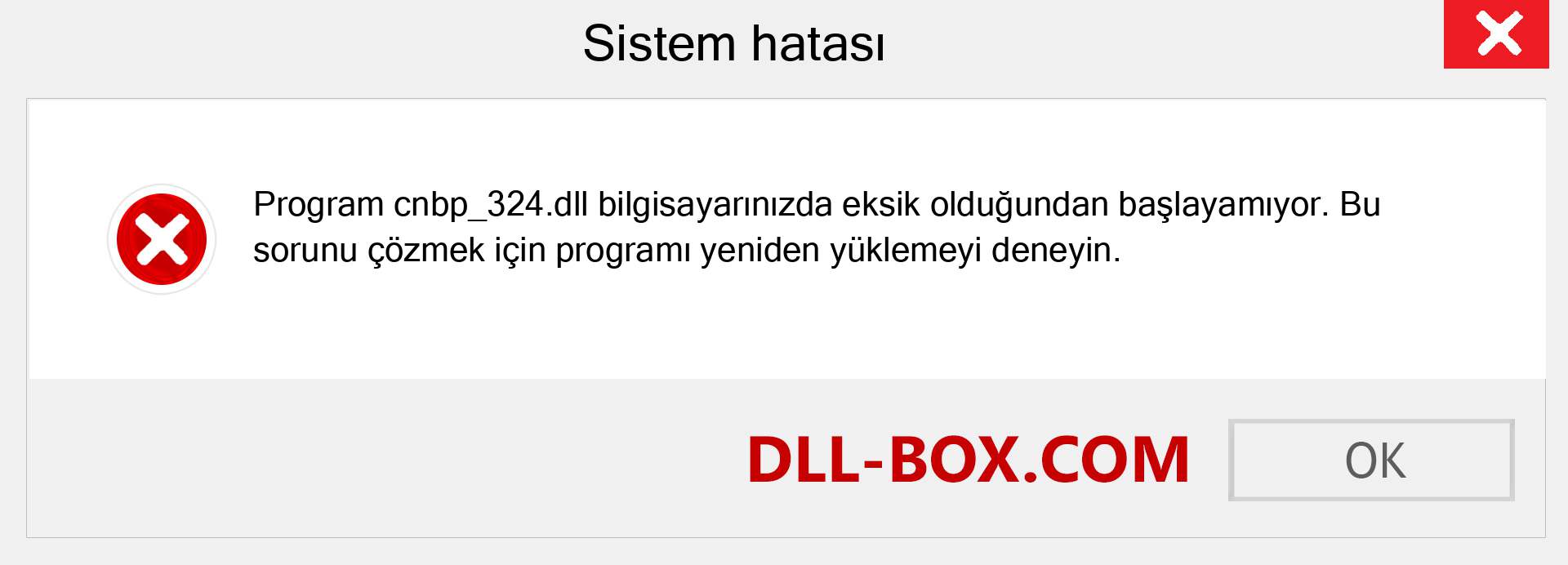 cnbp_324.dll dosyası eksik mi? Windows 7, 8, 10 için İndirin - Windows'ta cnbp_324 dll Eksik Hatasını Düzeltin, fotoğraflar, resimler